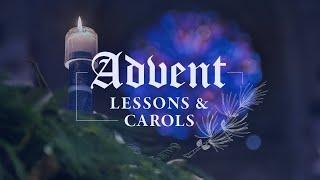 Pro-Cathedral Advent Lessons & Carols Service