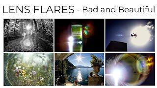 LENS FLARES.  The bad and the beautiful.  Why do lenses flare and what lenses are 'best' at flaring?