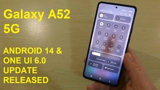 Galaxy A52 5G - Android 14 & ONE UI 6.0 Official Update Released !!