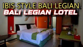 IBIS STYLE BALI LEGIAN || Bali Legian Hotel