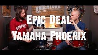 Epic Deals With Drum Addicts - Yamaha Phoenix Kit