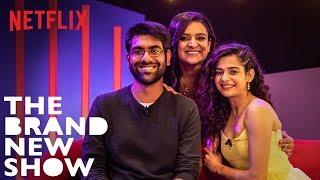 The Brand New Show with Kaneez Surka feat. Dhruv Sehgal & Mithila Palkar | Netflix India