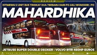 Istimewa! 2 Unit Bus Tingkat Dua Terbaru PO MAHARDIKA : Jetbus 5 SDD VOLVO B11R EURO5 ASLI WONOGIRI