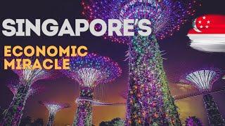 The Singaporean Dream: A Journey of Economic Miracle. History of Economic Transformation | WAS