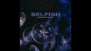 Loop Kit / Sample Pack - Selfish (Rnb, Pop, Afrobeat, Drake, The Weeknd, Rema, Partynextdoor)