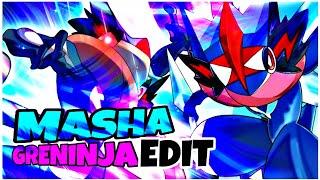 MASHA ~ ASH GRENINJA EDIT [ AMV ] Pokemon edit amv || aura blast z