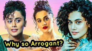 WHY TAAPSEE PANNU IS BEING RUDE? BOLLYWOOD ACTRESS BEING ARROGANT AFTER GETTING FAMOUS