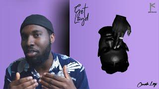 Omah Lay  - GET LAYD (EP REVIEW)