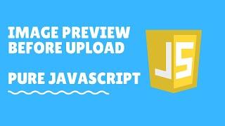 Image preview before upload with javascript