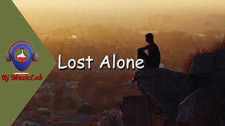 Lost Alone | Deep Chill Music