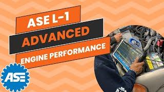 ASE Test Prep - [PASS] the L1 Advanced Engine Performance