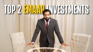 The TOP 2 EMAAR Investments in Dubai | Mohammed Zohaib