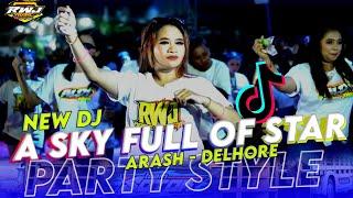 DJ A SKY FULL OF STAR PARTY STYLE BASS HORE • RWJ MUSIC production