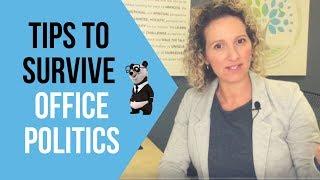 Office Politics - How to Deal with Workplace Politics