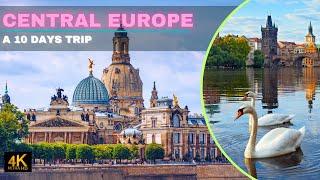 CENTRAL EUROPE 10 DAYS TRAVEL GUIDE 2024