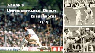 Azharuddin Historic Debut Test : Eden Gardens 1984 | Azhar's Era Begins with a Magical Debut Century