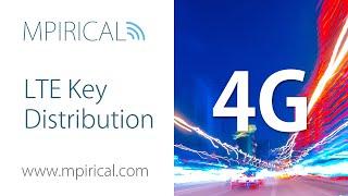 What is LTE Key Distribution? An Explanation From Mpirical