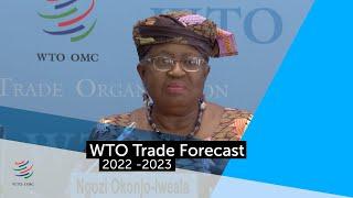 WTO Trade Forecast 2022-2023