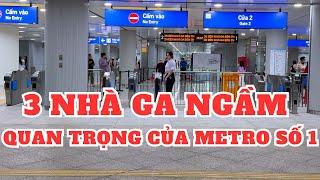 Review chi tiết tuyến Metro số 1 Bến Thành Suối Tiên