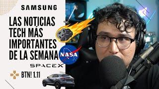 BTN! 1.11 // Samsung bloqueará celulares, avances espaciales, los premios Nobel y mucho más