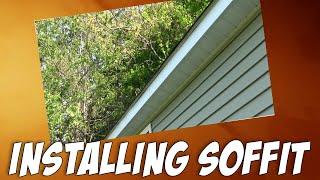 How To Install Vinyl Soffit