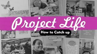 How to Catch up on Project Life Scrapbooking Album | Process Studio Calico Kit