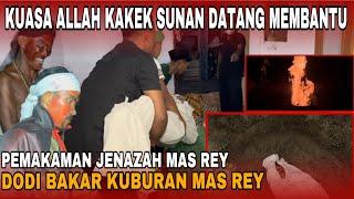 SELURUH GURU SPIRITUAL BERDUKA||DETIK2 PEMAKAMAN MAS REY DI HADANG DODI||JENAZAH MAS REY DIBAKAR