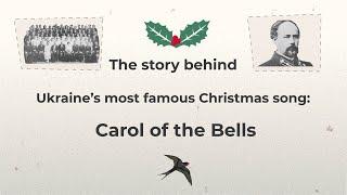 The Ukrainian story behind Carol of the Bells