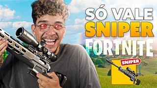 DESAFIO SÓ VALE SNIPER NO FORTNITE! 