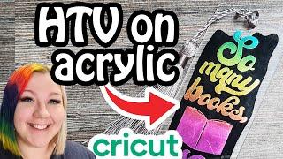 Creating an HTV Acrylic Bookmark with a Cricut | Step-by-Step Tutorial