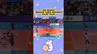 red sparks vs pink spiders#megawatihangestri #volleyball #redsparks