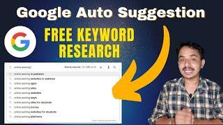 How To Use Google Auto Suggest For Keyword Research in hindi 2021-2022 | FREE