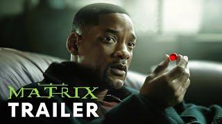 The Matrix (2025) - First Trailer | Will Smith