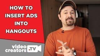 How To Insert Ads into your Hangouts On Air