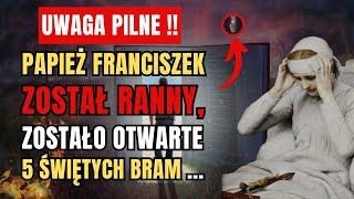  Uwaga ZACZĘŁO SIĘ! "Zostanie Otwartych 5 Świętych Bram ..." Anna Katarzyna Emmerich Proroctwo!