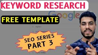 How to Do Keyword Research for SEO? | How to use Google Keyword Planner? | SEO Series- Part 3