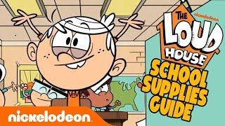 The Loud House Back To School  Supplies Guide!  + EXCLUSIVE Bonus Clip!