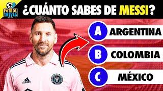 ¿Cuánto Sabes de Lionel Messi?  Quiz de Fútbol ️