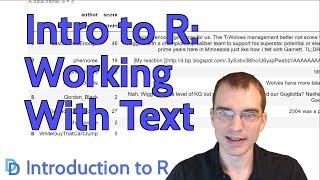 Introduction to R: Working with Text Data