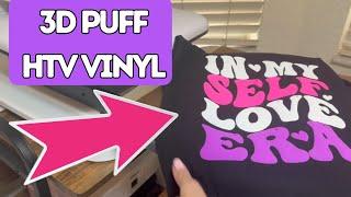 How To Apply 3d Puff Heat Transfer Vinyl On Your T-shirt!