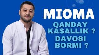 Mioma o’zi qanday paydo bo’ladi, operatsiya yo’li bilan olib tashlansa yana qayta paydo bo’lmaydimi