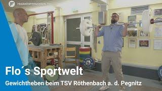 Flo's Sportwelt: Kraftakt in Röthenbach an der Pegnitz
