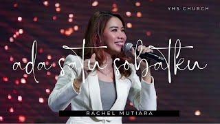 ADA SATU SOBATKU ( Dangdut Rohani Kristen ) - Rachel Mutiara