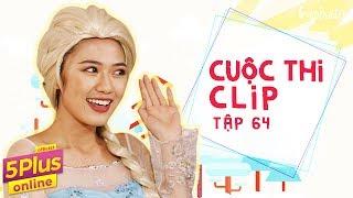 5Plus Online | Tập 64 | Cuộc Thi Clip | Phim Hài Mới Nhất 2017