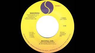 1985 Material Girl - Madonna (a #1 record--stereo 45 single version)