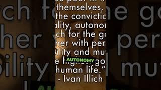 Rich In Self, Poor In Things | Ivan Illich