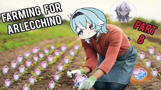 Farming for Arlecchino Pt.8 (Genshin Impact)