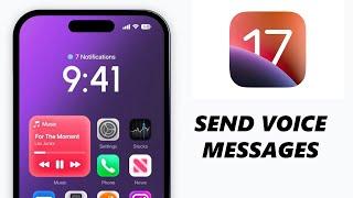 iOS 17: How To Send Audio (Voice) Messages On iPhone