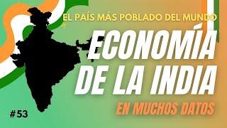 TODO sobre la economía de INDIA 2023