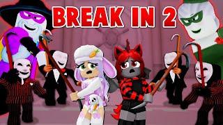 Roblox Break in Story 2 with Cutie!